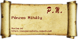 Pénzes Mihály névjegykártya